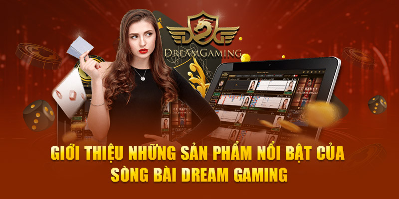 Sòng Bài Dream Gaming